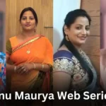 Anu Maurya Web Series