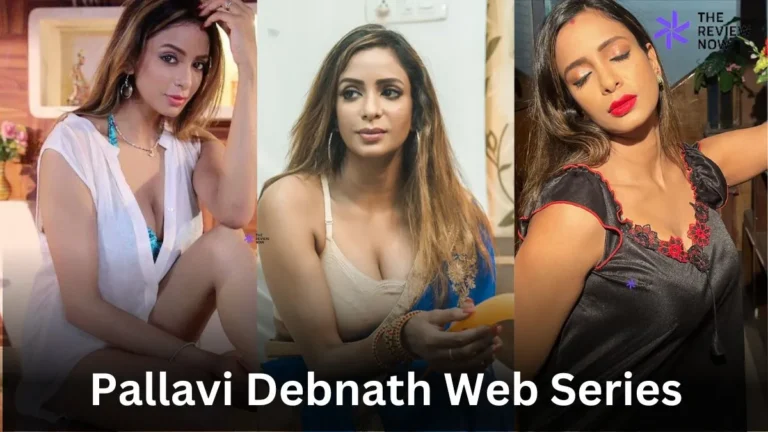 Pallavi Debnath Web Series