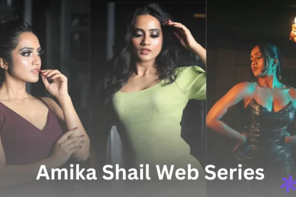 Amika Shail Web Series
