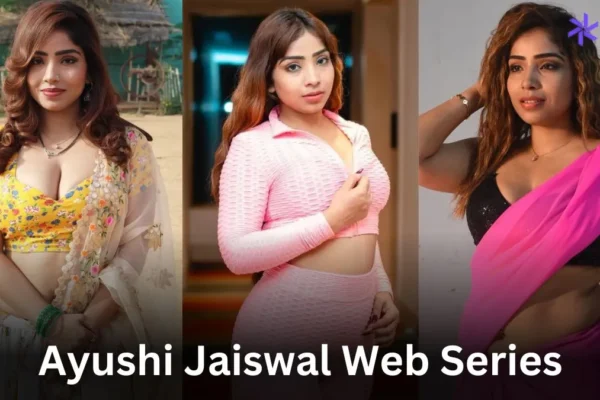 Ayushi Jaiswal Web Series