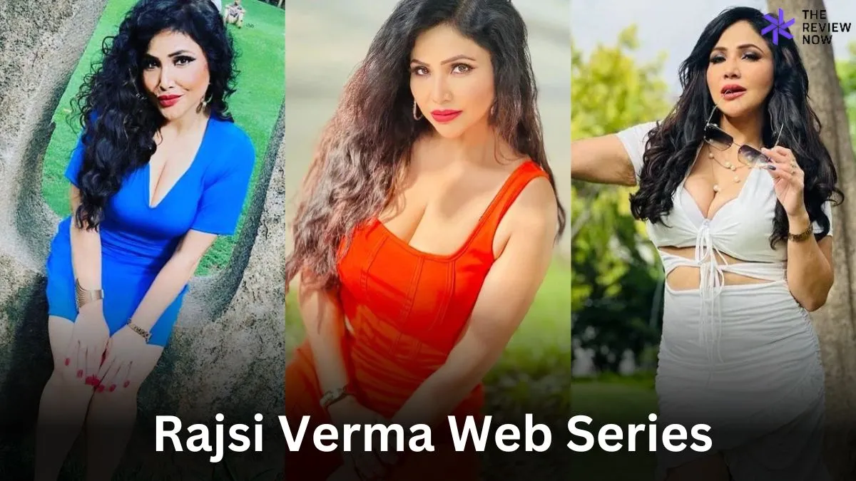 Rajsi Verma Web Series