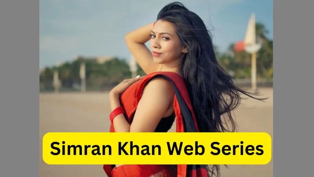 Simran Khan Web Series