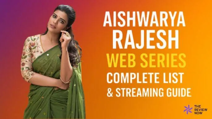 Aishwarya Rajesh Web Series