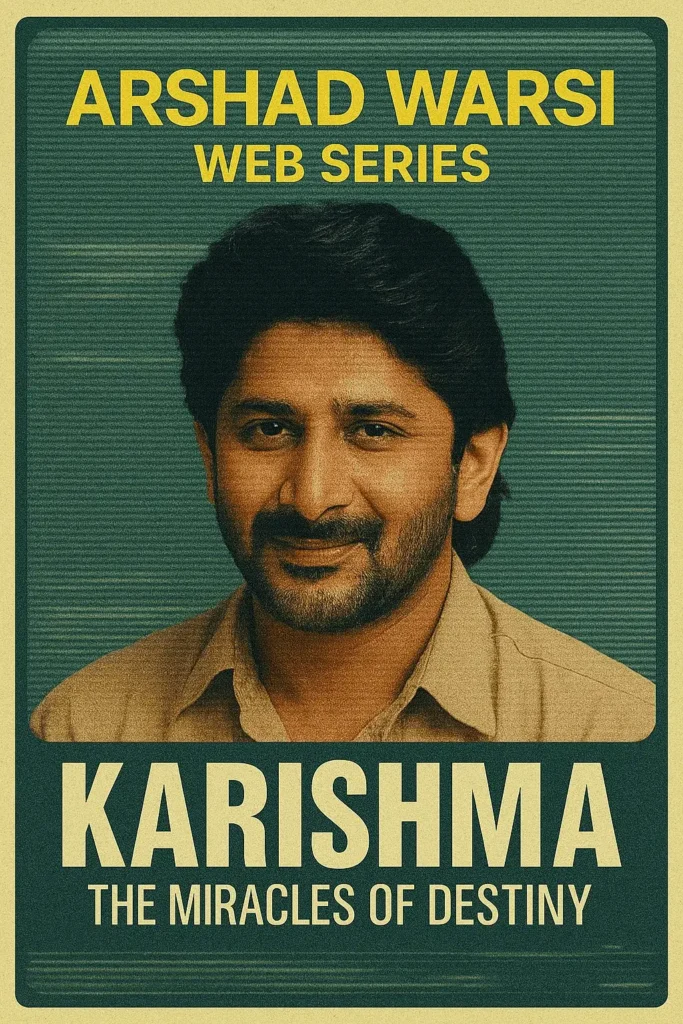Arshad Varsi Web Series Karishma
