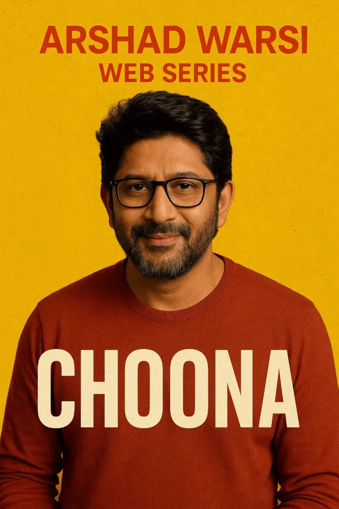 Arshad Warsi Web Series Choona