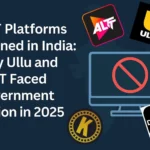 OTT Platforms Banned in India