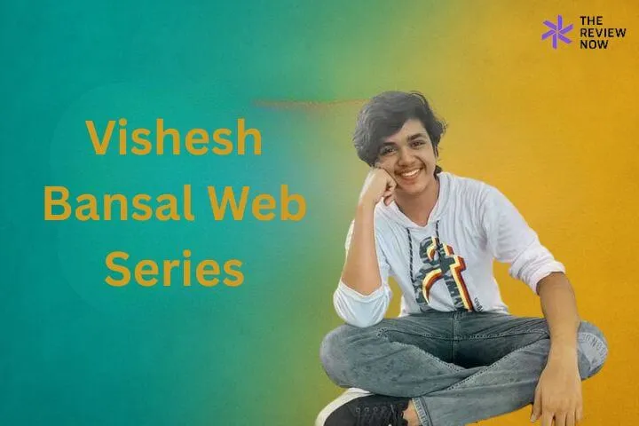Vishesh Bansal Web Series