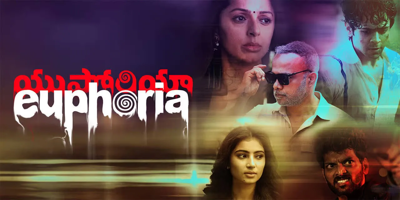 Euphoria Telugu Movie